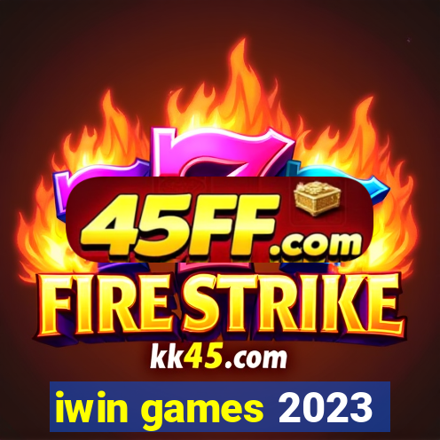 iwin games 2023